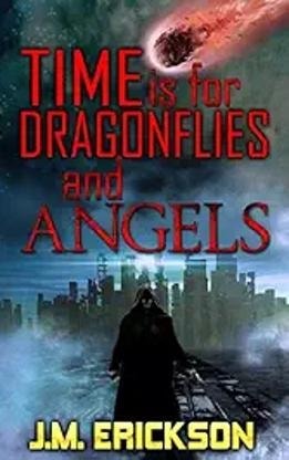 Time is for Dragonflies and Angels cover by J.M. Erickson